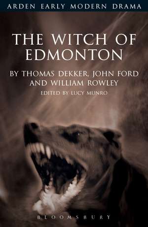 The Witch of Edmonton de Lucy Munro