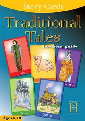 Traditional Tales:Teachers' Guide: Ages 8-12 de Lois Walfrid Johnson