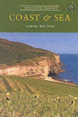 Coast and Sea de Sarah Welton