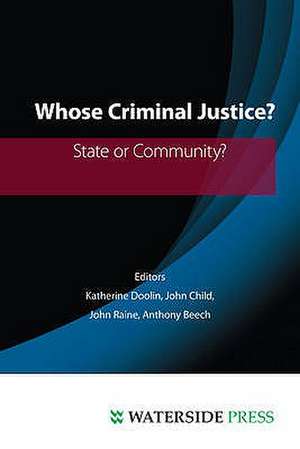 Whose Criminal Justice? de Katherine Doolin