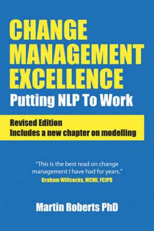 Change Management Excellence de Martin Roberts