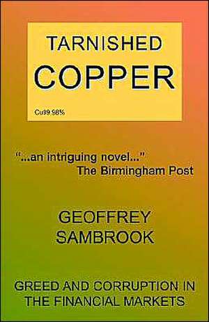 Tarnished Copper de Geoffrey Sambrook