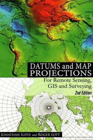 Datums and Map Projections de J. C. Iliffe