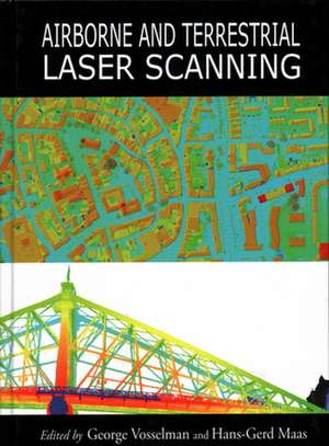 Airborne and Terrestrial Laser Scanning de George Vosselman