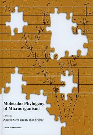 Molecular Phylogeny of Microorganisms de Aharon Oren