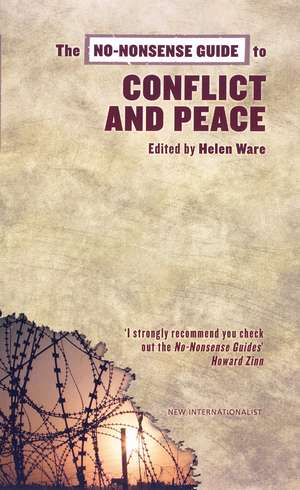 The No-Nonsense Guide To Conflict And Peace de Helen Ware