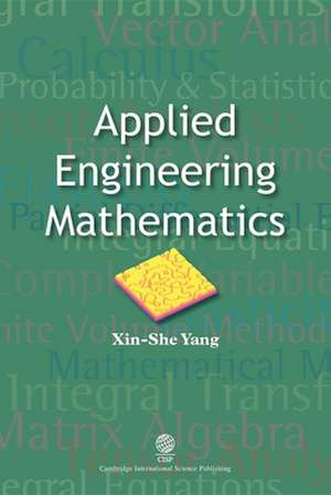 Applied Engineering Mathematics de Xin-She Yang