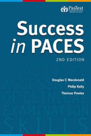 Success in PACES de DOUGLAS C. MACDONALD