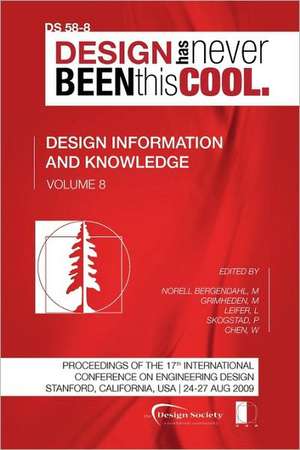 Proceedings of Iced'09, Volume 8, Design Information and Knowledge: Journey to the Voids de Martin Grimheden