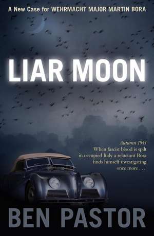 Liar Moon de Ben Pastor