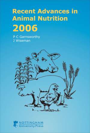 Recent Advances in Animal Nutrition 2006 de Noname