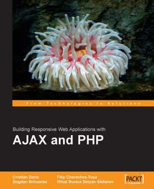 Ajax and PHP de C. Darie