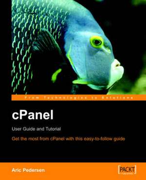 Cpanel User Guide and Tutorial de A. Pedersen