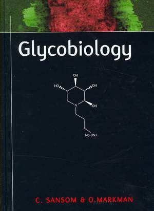 Glycobiology de Dr. Clare E. Sansom