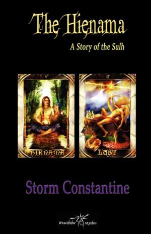 The Hienama de Storm Constantine