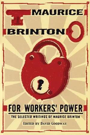 For Workers' Power de Maurice Brinton