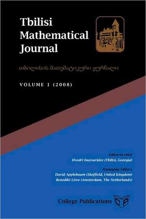 Tbilisi Mathematical Journal. Volume 1 (2008) de Hvedri Inassaridze