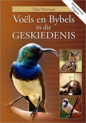 Voels En Bybels in Die Geskiedenis (Monochroom Uitgawe): 60 Crossword Puzzles de Tian Hattingh