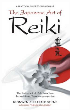 Japanese Art of Reiki de Frans Stiene