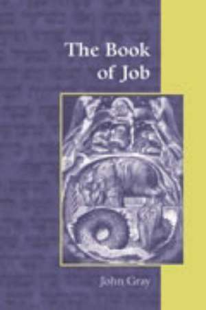 The Book of Job de John Gray