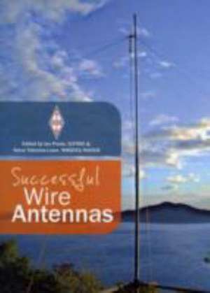 Successful Wire Antennas de Ian Poole