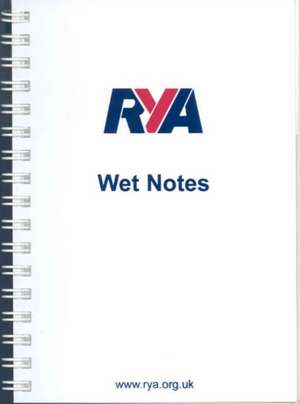 RYA Wet Notes