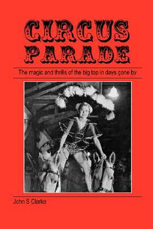 Circus Parade de John S. Clarke