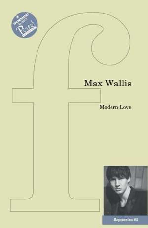 Modern Love de Max Wallis