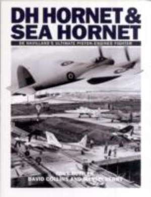 DH Hornet and Sea Hornet de Tony Butler