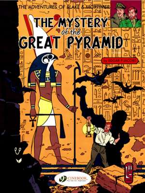 Blake & Mortimer Vol. 2: The Mystery of the Great Pyramid Part 1 de Edgar P. Jacobs