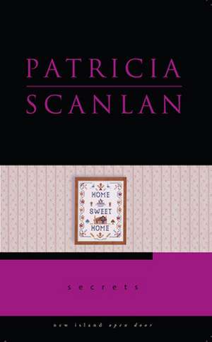 Secrets de Patricia Scanlan