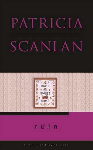 Ruin de Patricia Scanlan