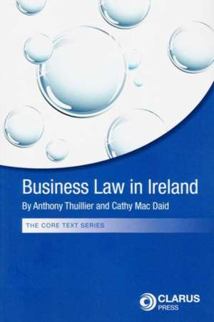 Business Law in Ireland de Anthony Thuillier