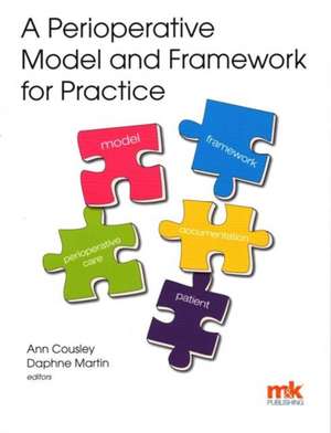 A Perioperative Model and Framework for Practice de Ann Cousley