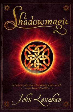 Lenahan, J: Shadowmagic