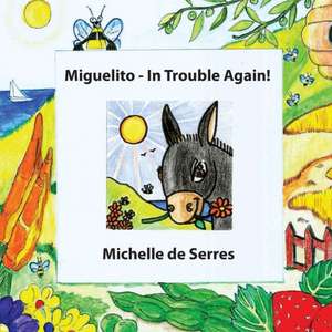 Miguelito de Michelle De Serres