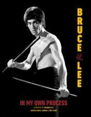 In My Own Process de Bruce Lee