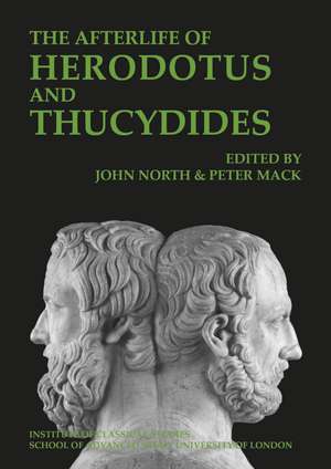 The Afterlife of Herodotus and Thucydides de John North