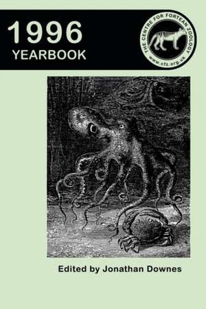 Centre for Fortean Zoology Yearbook 1996 de Jonathan Downes