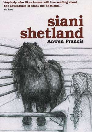 Siani Shetland de Anwen Francis