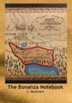 Bonanza Notebook de Carolyn McGivern