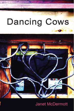 Dancing Cows de Janet McDermott