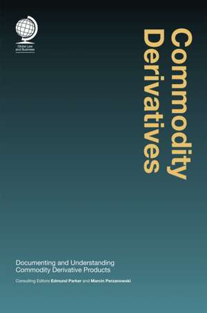 Commodity Derivatives de Edmund Parker