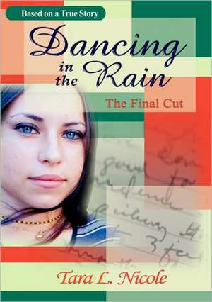 Dancing in the Rain de Nicole Tara