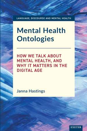 Mental Health Ontologies de Janna Hastings