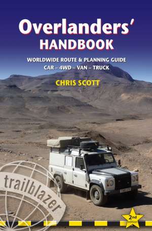 Overlanders' Handbook de Chris Scott