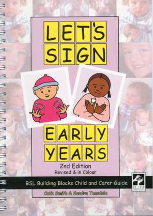 Let's Sign Early Years de Cath Smith