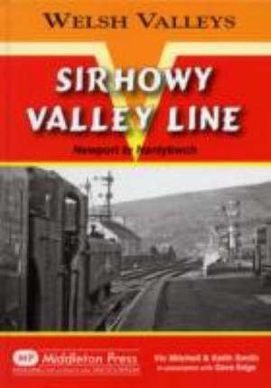 Sirhowy Valley Line de Vic Mitchell