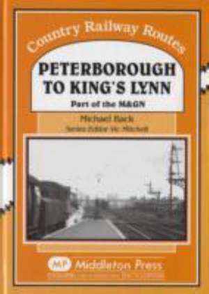 Peterborough to Kings Lynn de Michael Back