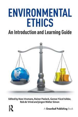 Environmental Ethics: An Introduction and Learning Guide de Kees Vromans